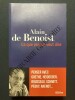 CE QUE PENSER VEUT DIRE Penser avec Goethe, Heidegger, Rousseau, Schmitt, Péguy, Arendt.. ALAIN DE BENOIST