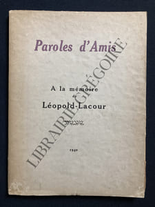 PAROLES D'AMIS-A LA MEMOIRE DE LEOPOLD LACOUR