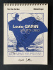 LOUIS GARIN LES ARTS DECO-CATALOGUE EXPOSITION-LARMOR PLAGE-TOUR DES GARDES-DU 5 JUILLET AU 25 AOUT 2002. LOUIS GARIN