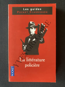 LA LITTERATURE POLICIERE