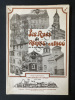 LES RUES DE RENNES EN 1900 PAR LA CARTE POSTALE 2 EME TOME. F.SAN-GEROTEO ET F.BAUDET