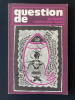 QUESTION DE-Spiritualité, tradition, littératures-N°8-3e TRIMESTRE 1975. 