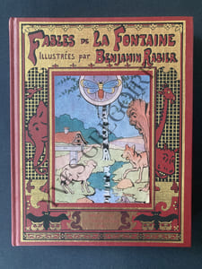FABLES DE LA FONTAINE ILLUSTREES PAR BENJAMIN RABIER