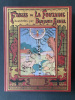 FABLES DE LA FONTAINE ILLUSTREES PAR BENJAMIN RABIER. JEAN DE LA FONTAINE