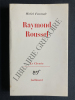 RAYMOND ROUSSEL. MICHEL FOUCAULT