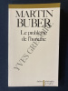 LE PROBLEME DE L'HOMME. MARTIN BUBER
