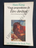 VINGT PROPOSITIONS DE ETRE CHRETIEN. HANS KUNG