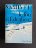 LE FOU D'EDENBERG. SAMIVEL