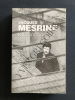 L'INSTINCT DE MORT. JACQUES MESRINE