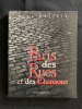 PARIS DES RUES ET DES CHANSONS. RENE MALTETE-BERNARD BUFFET-SINE-PEYNET