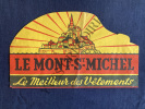 CHAPEAU PUBLICITAIRE VETEMENTS LE MONT ST MICHEL. 