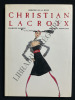 CHRISTIAN LACROIX. FRANCOIS BAUDOT