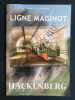 LIGNE MAGINOT HACKENBERG OUVRAGE A 19. ROBERT C. VAROQUI