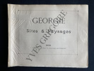 GEORGIE-SITES ET PAYSAGES. 