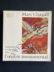 MARC CHAGALL-MAQUETTES ET ESQUISSES POUR L'OEUVRE MONUMENTAL-CATALOGUE-MUSEE DE NICE--JUILLET-SEPTEMBRE 1974