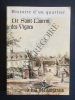 HISTOIRE D'UN QUARTIER DE SAINT-LAURENT DES VIGNES A LA BELLANGERAIS. FRANCOISE BOURGOGNE-JEANNE EUZEN-CELESTIN FRUSTEC-DANIEL SAUVAGE