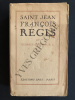 SAINT JEAN FRANCOIS REGIS 1597-1640. GEORGES GUITTON