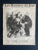 LES HOMMES DU JOUR-N°202-2 DECEMBRE 1911-L'AFFAIRE DES PROXENETES. 