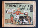 FRIMOUSSET HOTELIER. JABOUNE-JOSEPH PINCHON