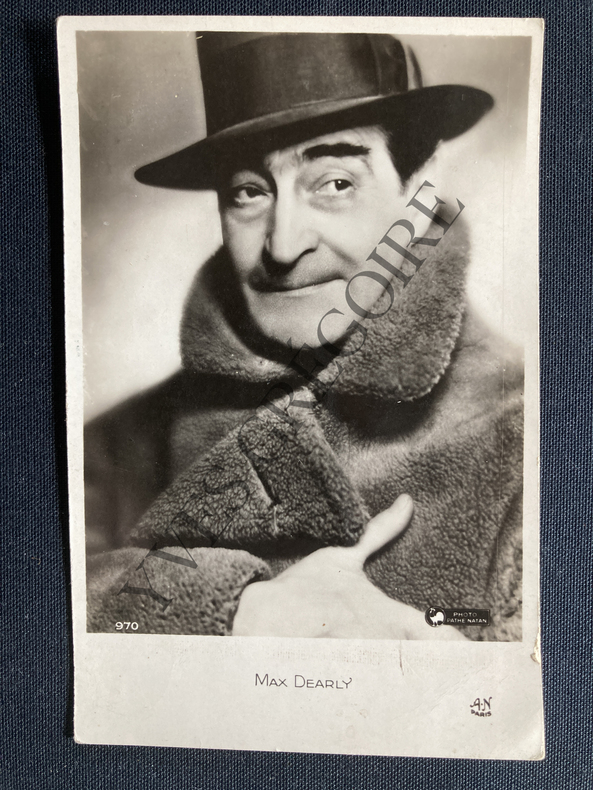CARTE POSTALE. MAX DEARLY