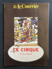 LE COURRIER-JANVIER 1988-LE CIRQUE UN ART UNIVERSEL. 