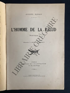 LA PETITE ILLUSTRATION-N°232-21 FEVRIER 1931-L'HOMME DE LA PALUD