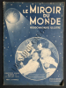 LE MIROIR DU MONDE-N°71-11 JUILLET 1931. 