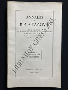 ANNALES DE BRETAGNE-N°1-MARS 1970-TOME LXXVII