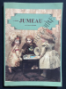 LA FAMILLE JUMEAU FABRICANTS-ARTISTES. FRANCOIS THEIMER