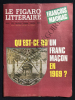 LE FIGARO LITTERAIRE-N°1203-DU 9 AU 15 JUIN 1969-QU'EST CE QU'UN FRANC MAÇON EN 1969 ?. 