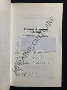 L'HUMANITE CENSURE 1954-1962 Un quotidien dans la guerre d'Algérie