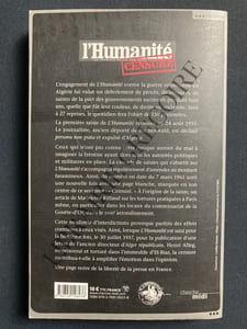 L'HUMANITE CENSURE 1954-1962 Un quotidien dans la guerre d'Algérie