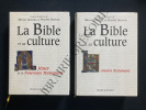 LA BIBLE ET SA CULTURE-2 VOLUMES. MICHEL QUESNEL-PHILIPPE GRUSON (SOUS LA DIRECTION DE)