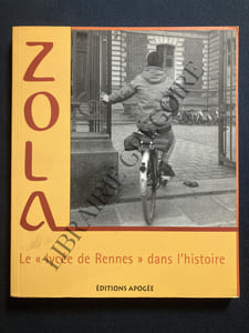 ZOLA LE "LYCEE DE RENNES" DANS L'HISTOIRE