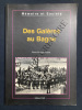 DES GALERES AU BAGNE. PIERRE-PHILIPPE ROBERT