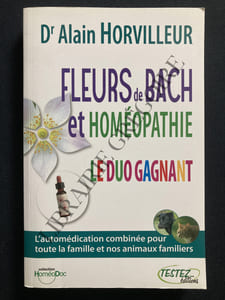 FLEURS DE BACH ET HOMEOPATHIE LE DUO GAGNANT