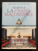 INITIATION A LA FRANC-MACONNERIE. PIERRE BUISSERET-JEAN-MICHEL QUILLARDET