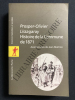 HISTOIRE DE LA COMMUNE DE 1871. PROSPER-OLIVIER LISSAGARAY