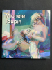 MICHELE TAUPIN. JEAN-LOUIS AVRIL-VIOLAINE CALISTO-JACQUES CASTELL-FRANCOISE DE CELIGNY-CLAIRE CHUNLAUD-CLAUDE DORVAL-CHRISTIAN GERMACK-NICOLE ...