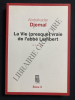 LA VIE (PRESQUE) VRAIE DE L'ABBE LAMBERT. ABDELKADER DJEMAI