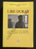 LIRE DURAS Ecriture-Théâtre-Cinéma. CLAUDE BURGELIN-PIERRE DE GAULMYN