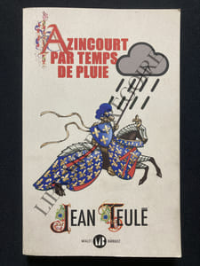 AZINCOURT PAR TEMPS DE PLUIE