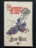 AZINCOURT PAR TEMPS DE PLUIE. JEAN TEULE