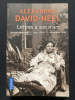 LETTRES A SON MARI Journal de voyage 11 août 1904-31 décembre 1940. ALEXANDRA DAVID-NEEL