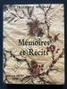 MEMOIRES ET RECITS. FREDERIC MISTRAL