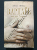 RAPHAEL Une vie heureuse. ANTONIO FORCELLINO