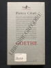 GOETHE. PIETRO CITATI