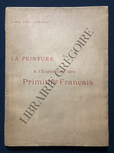 LA PEINTURE A L'EXPOSITION DES PRIMITIFS FRANCAIS