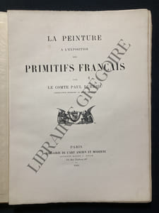 LA PEINTURE A L'EXPOSITION DES PRIMITIFS FRANCAIS