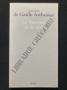LA TRAVERSEE DE LA NUIT. GENEVIEVE DE GAULLE ANTHONIOZ